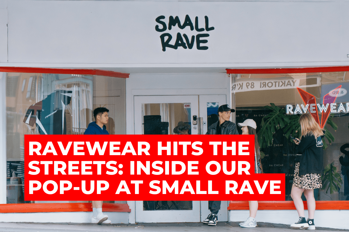 Ravewear Hits the Streets: Inside Our Small Rave Pop-Up Event ⚡️